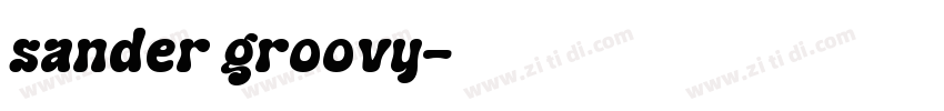 sander groovy字体转换